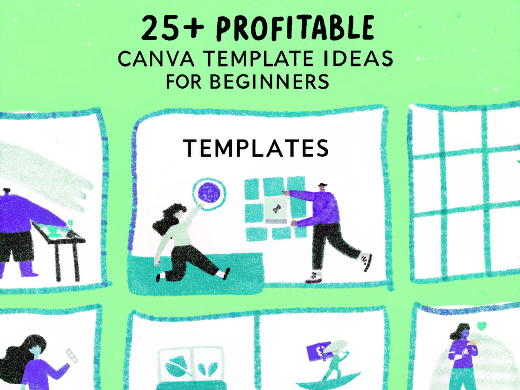 25+ Profitable Canva Template Ideas for Beginners